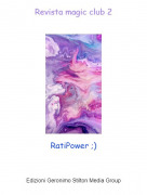 RatiPower ;) - Revista magic club 2