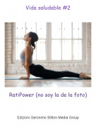 RatiPower (no soy la de la foto) - Vida saludable #2