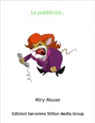 Miry Mouse - La pubblicità..