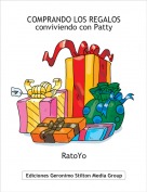 RatoYo - COMPRANDO LOS REGALOSconviviendo con Patty