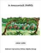 coca cola - In Amazzonia(IL DIARIO)