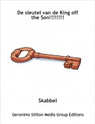 Skabbel - De sleutel van de King off the Son!!!!!!!!