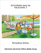 Periodista Stilton - Actividades para las Vacaciones 3