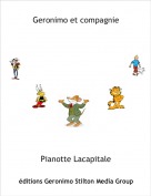 Pianotte Lacapitale - Geronimo et compagnie
