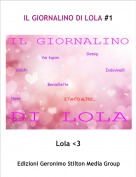 Lola <3 - IL GIORNALINO DI LOLA #1