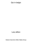 Lulu stilton - Qui in belgio