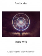 Magic world - Zoodiacales