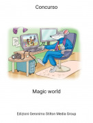 Magic world - Concurso