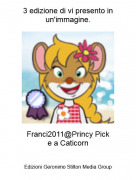 Franci2011@Princy Picke a Caticorn - 3 edizione di vi presento inun'immagine.