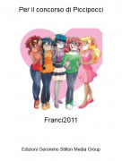 Franci2011 - Per il concorso di Piccipocci
