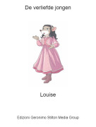 Louise - De verliefde jongen