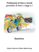 Barbotine - Preferenze di foto e ricordigiornalino di feste e viaggi n.1