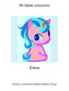 Elena - Mi bebé unicornio
