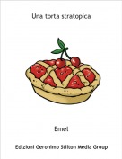 Emel - Una torta stratopica