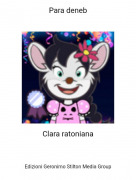 Clara ratoniana - Para deneb