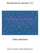 Clara ratoniana - Revista de los ratones ( 5 )
