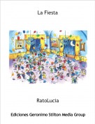 RatoLucia - La Fiesta
