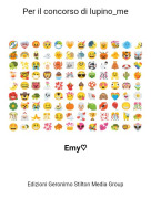 Emy♡ - Per il concorso di lupino_me