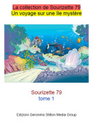 Sourizette 79tome 1 - La collection de Sourizette 79Un voyage sur une île mystère