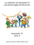 Sourizette 79tome 3 - La collection de Sourizette 79Les personnages de Geronimo