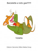 Violetta - Barzelette a tutto gas!!!!!!!