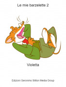 Violetta - Le mie barzelette 2