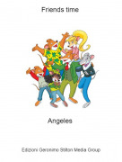 Angeles - Friends time