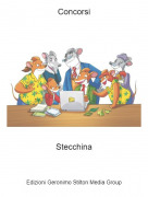Stecchina - Concorsi