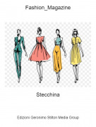 Stecchina - Fashion_Magazine
