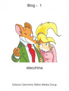stecchina - Blog - 1