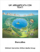 BiancaBea - UN' ARRAMPICATA CON TEA!!!