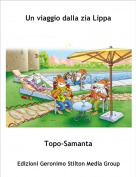Topo-Samanta - Un viaggio dalla zia Lippa