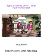 Miry Mouse - Agenzia Topina Sprint.. abiti e party da sogno!
