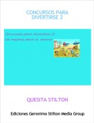 QUESITA STILTON - CONCURSOS PARA DIVERTIRSE 2