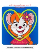 Ratolina Ratisa - Adivina quienes son 6
Ganadores