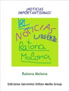 Ratona Molona - ¡NOTICIAS IMPORTANTISIMAS!