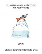 DINIMI - EL MISTERIO DEL MUÑECO DE NIEVE(5ªPARTE)