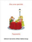 Toposnella - Una cena speciale
