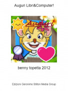 benny topetta 2012 - Auguri Libri&amp;Computer!