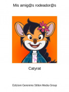 Catyrat - Mis amig@s rodeador@s