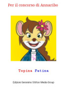 Topina Fatina - Per il concorso di Annaribo