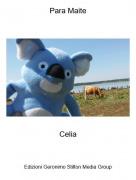 Celia - Para Maite