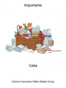 Celia - Importante
