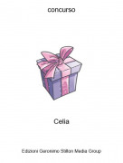 Celia - concurso