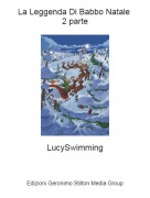 LucySwimming - La Leggenda Di Babbo Natale 2 parte