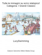 LucySwimming - Tutte le immagini su scrivi statopico!Categoria: I Grandi Classici