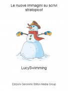 LucySwimming - Le nuove immagini su scrivi stratopico!