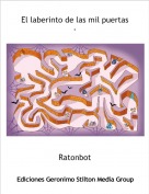 Ratonbot - El laberinto de las mil puertas .