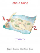 TOPACO - L'IDOLO D'ORO