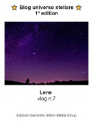 Lene vlog n.7 - ⭐️ Blog universo stellare ⭐️1º edition